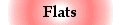 Flats