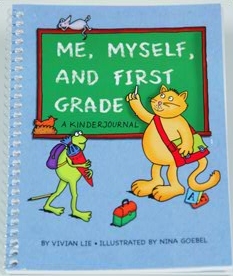 "Me, Myself and First Grade" Cover (Courtesy of www.kindercone.com)