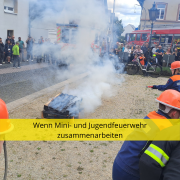 Wenn Mini- und Jugendfeuerwehr zusammenarbeiten