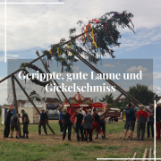 Gerippte, gute Laune und Gickelschmiss