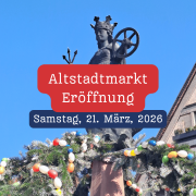 Altstadtmarkt Eröffnung