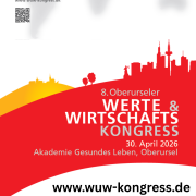 Oberurseler Werte- und Wirtschaftskongress vom fokus O. – Was können Sie dort erwarten?