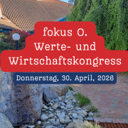 8. Werte- und Wirtschaftskongress