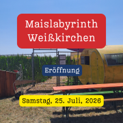 Maislabyrinth Eröffnung in Weißkirchen