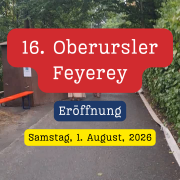 16. Oberurseler Feyerey – Eröffnung